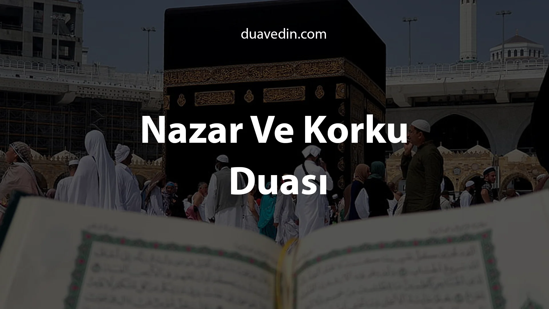 Nazar Ve Korku Duası