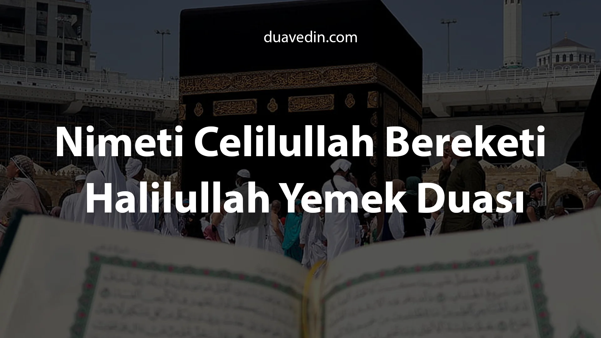 Nimeti Celilullah Bereketi Halilullah Yemek Duası