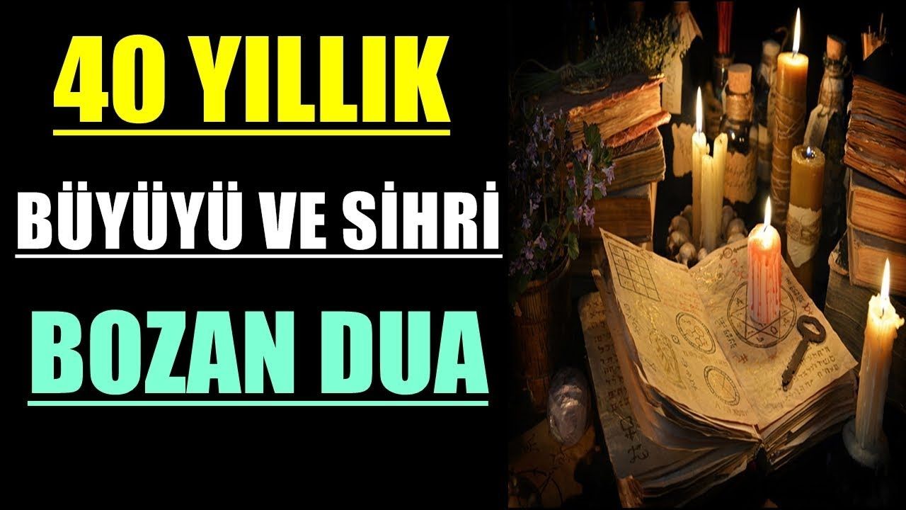 Bütün Büyüleri Bozan Dua