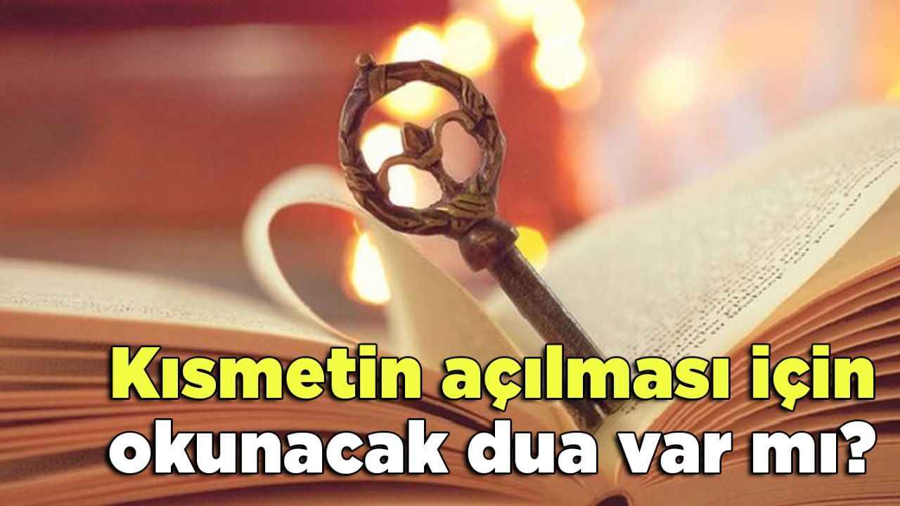 Kuranda Nasip Açma Duası