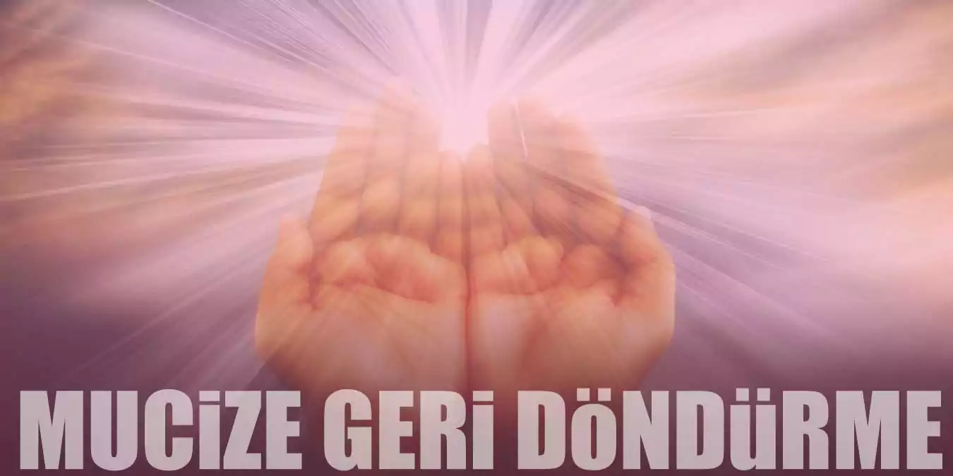 Sevdiğini Geri Getirme Duası